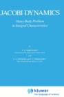 Jacobi Dynamics : Many-Body Problem in Integral Characteristics - Book