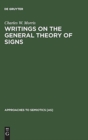 Writings on the General Theory of Signs - Book