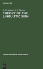 Theory of the Linguistic Sign - Book