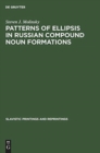 Patterns of Ellipsis in Russian Compound Noun Formations - Book