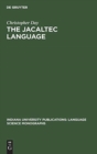 The Jacaltec Language - Book