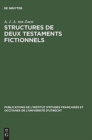 Structures de Deux Testaments Fictionnels : Le Lais Et Le Testament de Fran?ois Villon - Book
