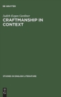 Craftmanship in Context : The Development of Ben Jonson's Poetry - Book