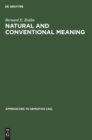 Natural and Conventional Meaning : An Examination of the Distinction - Book