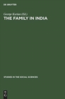 The Family in India : A Regional View - Book