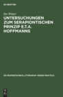 Untersuchungen zum serapiontischen Prinzip E.T.A. Hoffmanns - Book