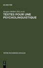Textes Pour Une Psycholinguistique - Book