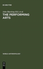 The Performing Arts : Music and Dance - Book