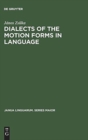 Dialects of the Motion Forms in Language - Book