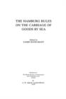 Hamburg Rules on the Carriage of Goods by Sea - Book