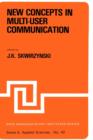 New Concepts in Multi-User Communication - Book