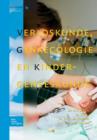 Verloskunde, Gynaecologie En Kindergeneeskunde - Book