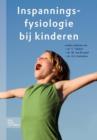 Inspanningsfysiologie Bij Kinderen : Van Wetenschap Naar Praktijk - Book