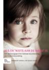 ALS Er 'niets Aan de Hand' Is : Een Oplossingsgerichte Methode Bij Ontkenning Van Kindermishandeling - Book