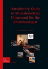 Introductory guide to musculoskeletal ultrasound for the rheumatologist - Book