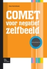 Comet Voor Negatief Zelfbeeld : Competitive Memory Training Bij Lage Zelfwaardeing En Negatief Zelfbeeld - Book