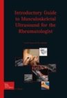 Introductory guide to musculoskeletal ultrasound for the rheumatologist - ROW - Book