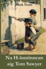 Na H-inntinnean aig Tom Sawyer : The Adventures of Tom Sawyer, Scottish edition - Book