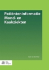 Patienteninformatie Mond- en Kaakziekten - Book