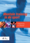Mentale training in de sport : Toepassing en effecten - Book