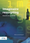 Imaginaire Rescripting : Theorie En Praktijk - Book