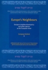 Europe's Neighbors : European Neighbourhood Policy and Public Opinion on the European Union - Book