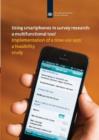 Using Smartphones in Survey Research:  A Multifunctional Tool : Implementation of a Time Use App: A Feasibility Study - Book