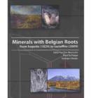 Minerals with Belgian Roots - Book