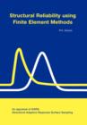Structural Reliability Using Finite Element Methods - Book
