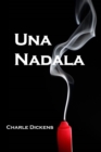 Una Nadala : A Christmas Carol, Catalan Edition - Book