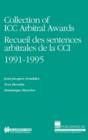 Collection of ICC Arbitral Awards 1991-1995: Recueil des sentences arbitrales de la CCI - Book