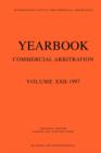 Yearbook Commercial Arbitration: Volume XXII - 1997 - Book