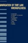 Unification of Tort Law: Wrongfulness : Wrongfulness - Book