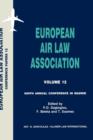 European Air Law Association : Ninth Annual Conference In Madrid - Book