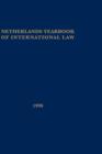 Netherlands Yearbook of International Law, Vol XXIX 1998 - Book