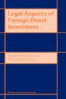 Legal Aspects of Foreign Direct Investment - Book