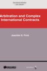 International Arbitration Law Library : Arbitration in Complex International Contracts - Book