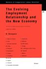 The Evolving Employment Relationship and the New Economy : The Role of Labour Law & Industrial Relations - Book