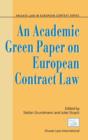 An Academic Green Paper on European Contract Law - Book