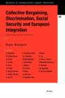 Collective Bargaining, Discrimination, Social Security and European Integration - Book