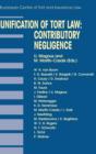Unification of Tort Law: Contributory Negligence : Contributory Negligence - Book