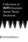 Collection of <b>WIPO</b> Domain Name Panel Decisions - Book