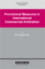 Provisional Measures in International Commercial Arbitration - Book
