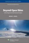 Beyond Open Skies : A New Regime for International Aviation - Book