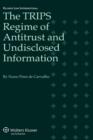 The TRIPS Regime of Antitrust and Undisclosed Information - Book