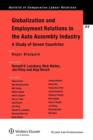 Globalization and Employment Relations in the Auto Assembly Industry : A Study of Seven Countries - Book