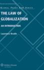 The Law of Globalization : An Introduction - Book
