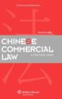 Chinese Commercial Law : A Practical Guide - Book