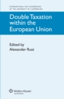 Double Taxation within the European Union - eBook