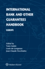 International Bank and Other Guarantees Handbook : Europe - eBook